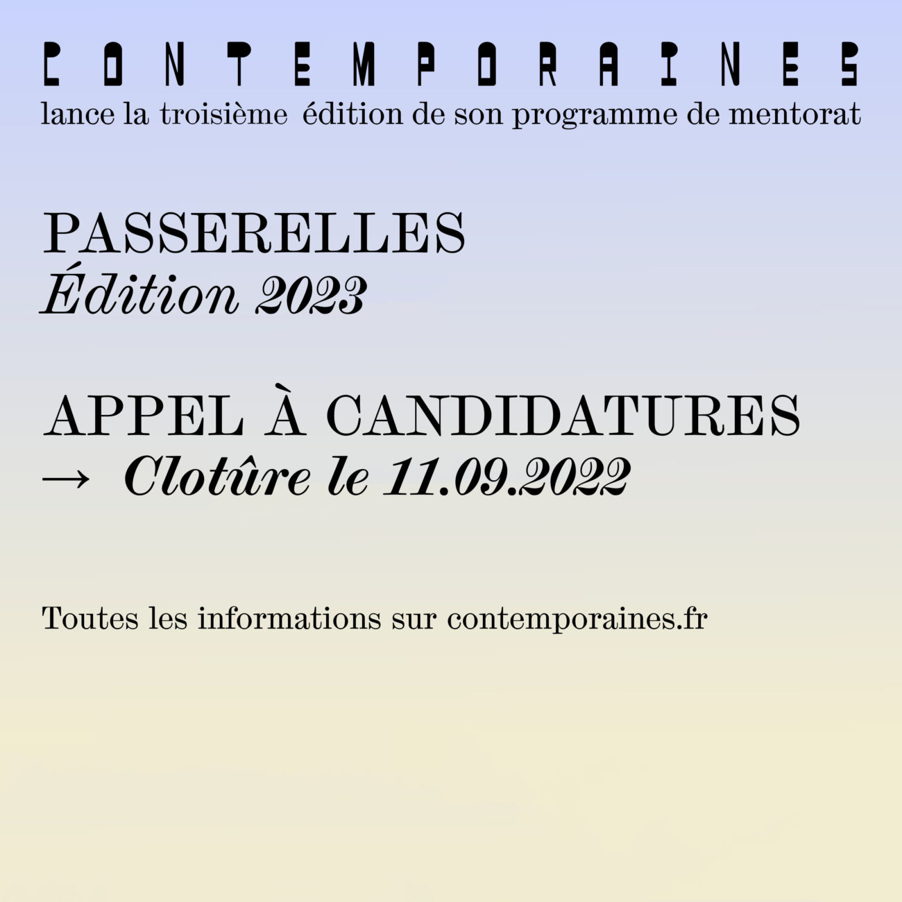 Passerelles — Appel à candidatures Édition 2022-2023 - Contemporaines